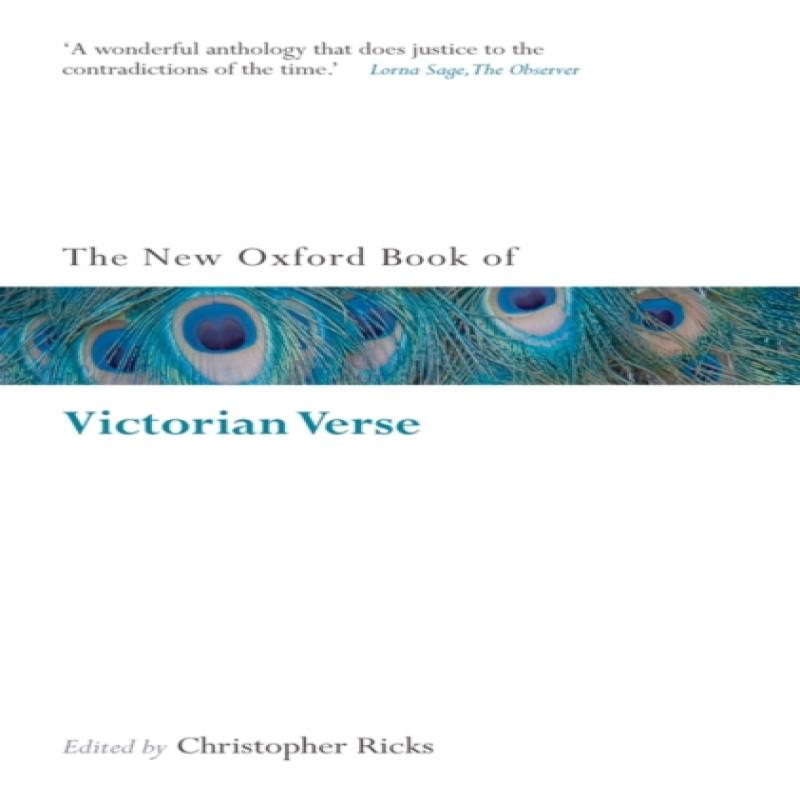 The New Oxford Book of Victorian Verse Paperback Book 9780199556311