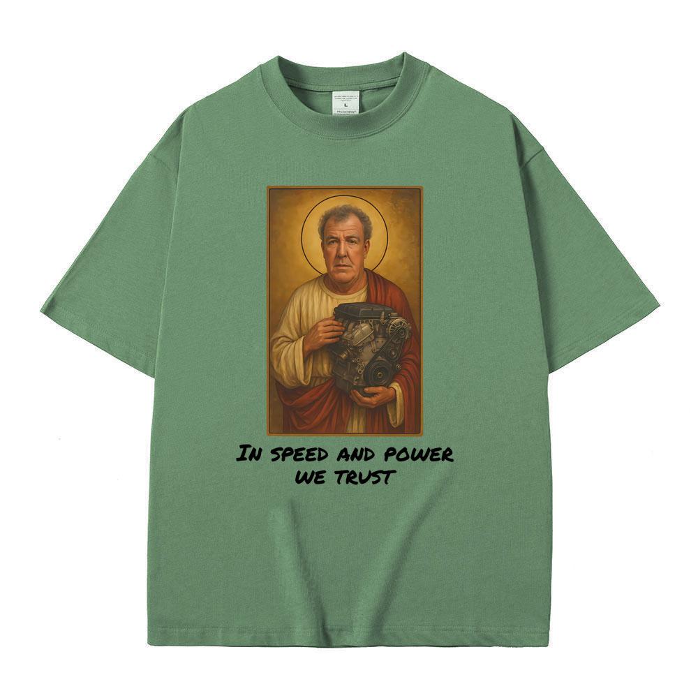 Jeremy Clarkson in Speed and Power We Trust T-Shirts Gang Lustiges Meme Grafik T-Shirt Herren Damen Lässig Vintage Übergroße T-Shirts