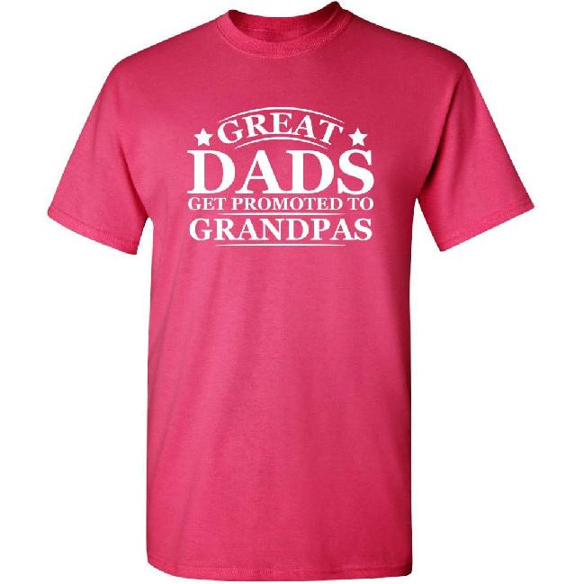 Great Dads Funny T Shirt for Proud Fathers | Premium Graphic Tees for Men | Mens Novelty T Shirt