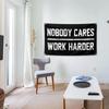 Nobody Cares Work Harder Motivational Gym Banner 3x5 Feet With 4 Brass Gaskets Tapestry Flag.pire Your Fitness Wall Decor.