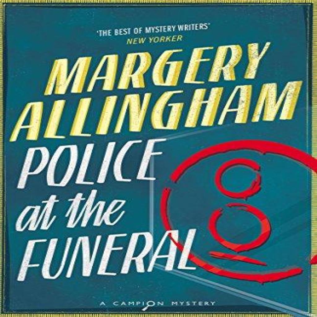 Police at the Funeral by Margery Allingham Paperback Book 9780099507345