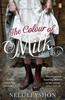 The Colour of Milk by Nell Leyshon Paperback Book 9780241959541