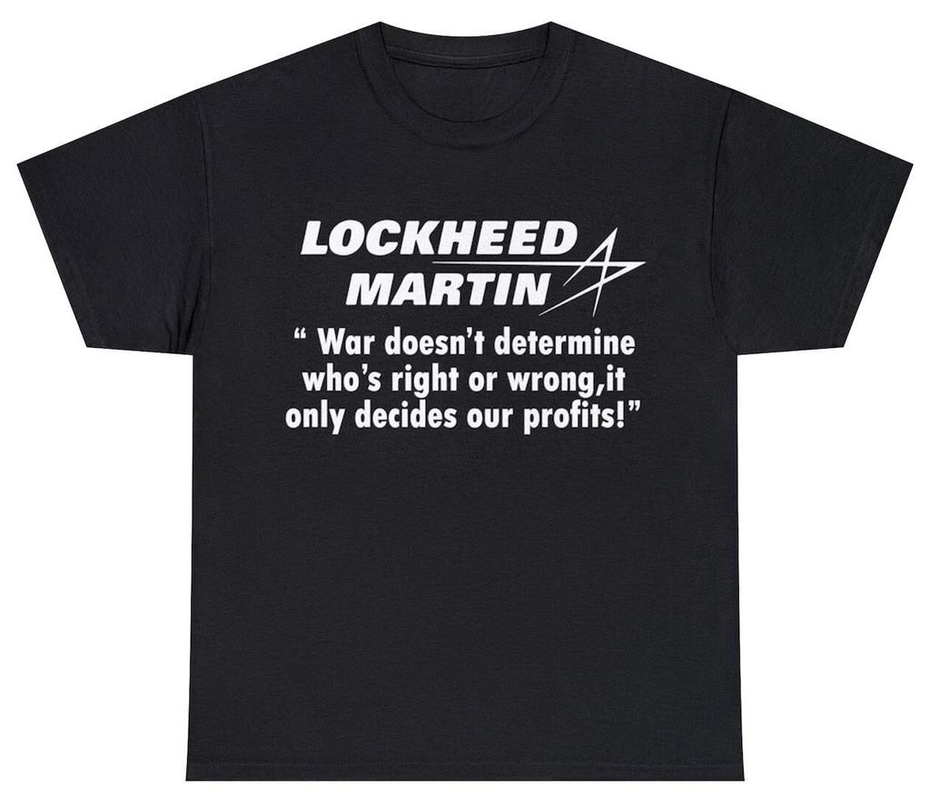 Womens Lockheed Martin T Shirt Funny Engineer Moral Ethics War Money Meme Gift Tee Unisex Oversized Cotton Casual Harajuku Summer