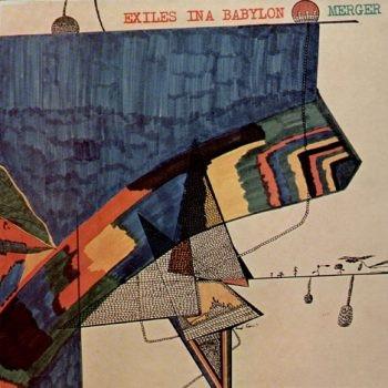 LP Record MERGER  Exiles In A Babylon PFULP2502 SunStar Muzik  1977 UK Reggae Ska  Dub Used
