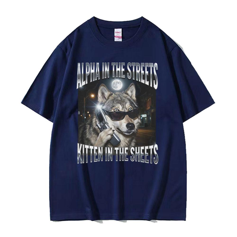 Alpha in den Straßen Kätzchen im Bett T-Shirt YK Lustiges Wolfs-Meme Grafik-T-Shirts Unisex Damenmode Humor Oversize-T-Shirt