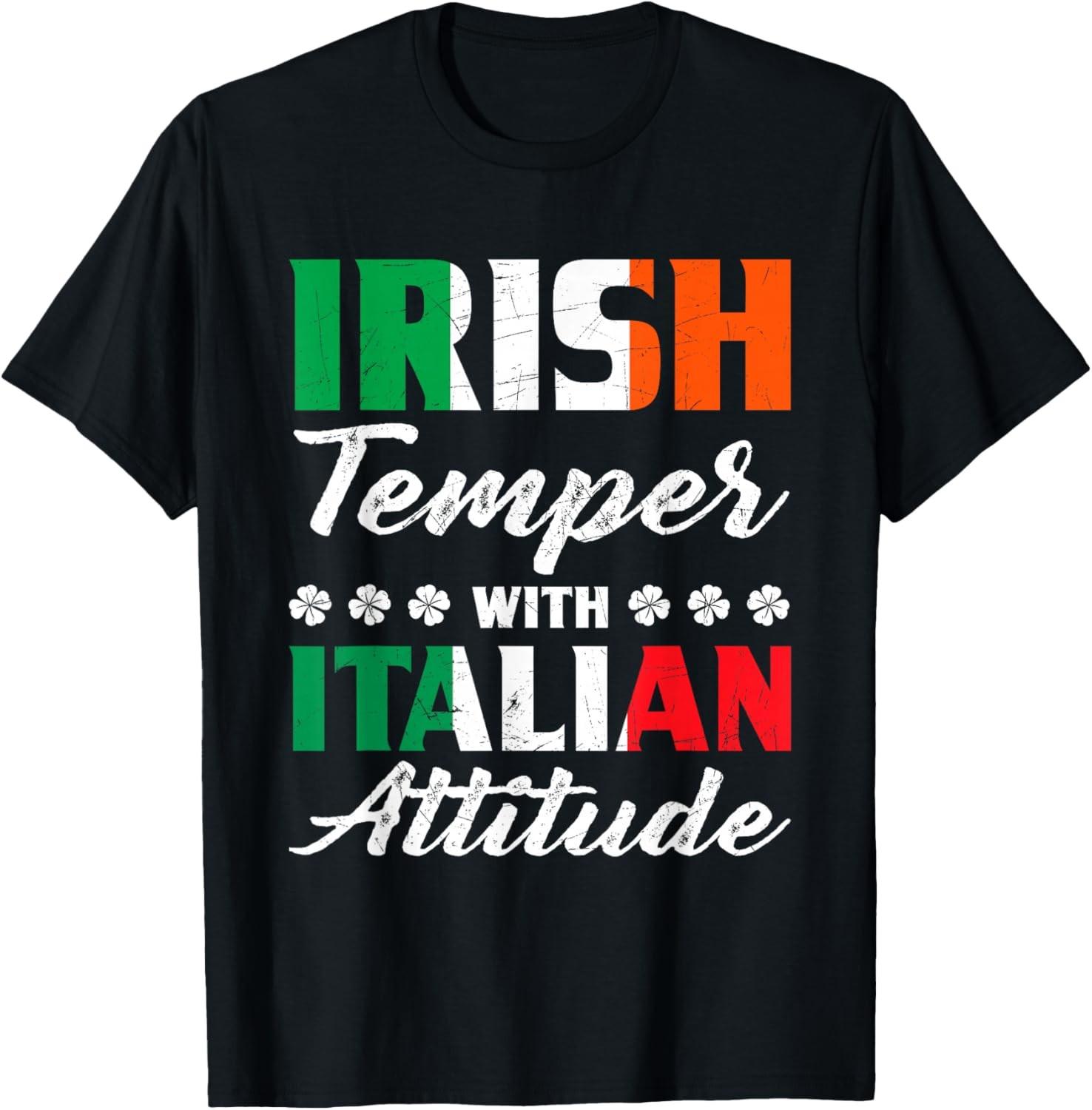 Irish Temper Italian Attitude Gift Italian & Irish T-Shirt S разноцветный