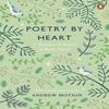 Poetry by Heart by Andrew Motion Paperback Book 9780241275979