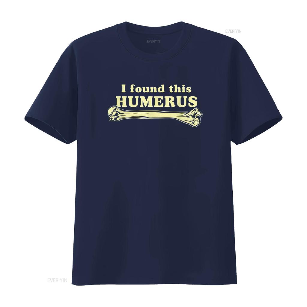 I Found This Humerus Humorous T Shirt vintage Washed Slightly Casual fashion designer clothes Stylish Comfortable streetwear