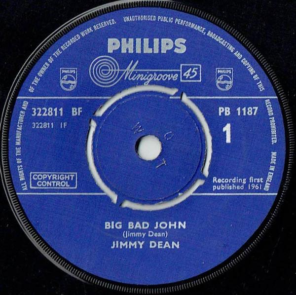 7inch Record JIMMY DEAN - Big Bad John PB1187 Philips 1961 UK Pop Used
