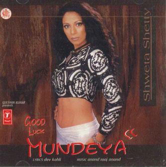 

CD SHWETA SHETTY - Good Luck Mundeya SNCD011855 NO ON LABEL Non Japan Pop Used