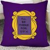 1Pc Classic Tv Series Friends Pillow Case Square Pillow Cushion Cover Bedroom Sofa Room Decoration Casual Pillow Cover