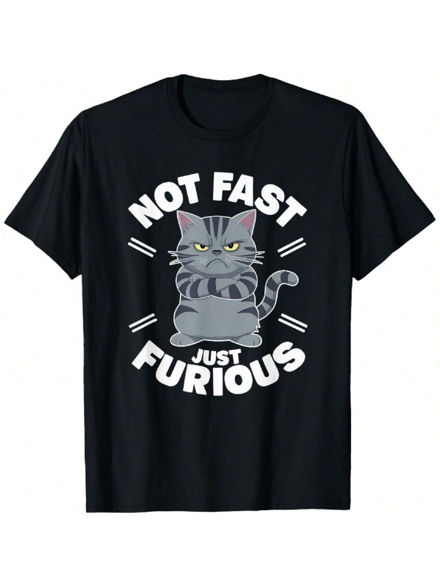 Not Fast Just Furious Cat Owner Cats For A Cat Lover T-Shirt S