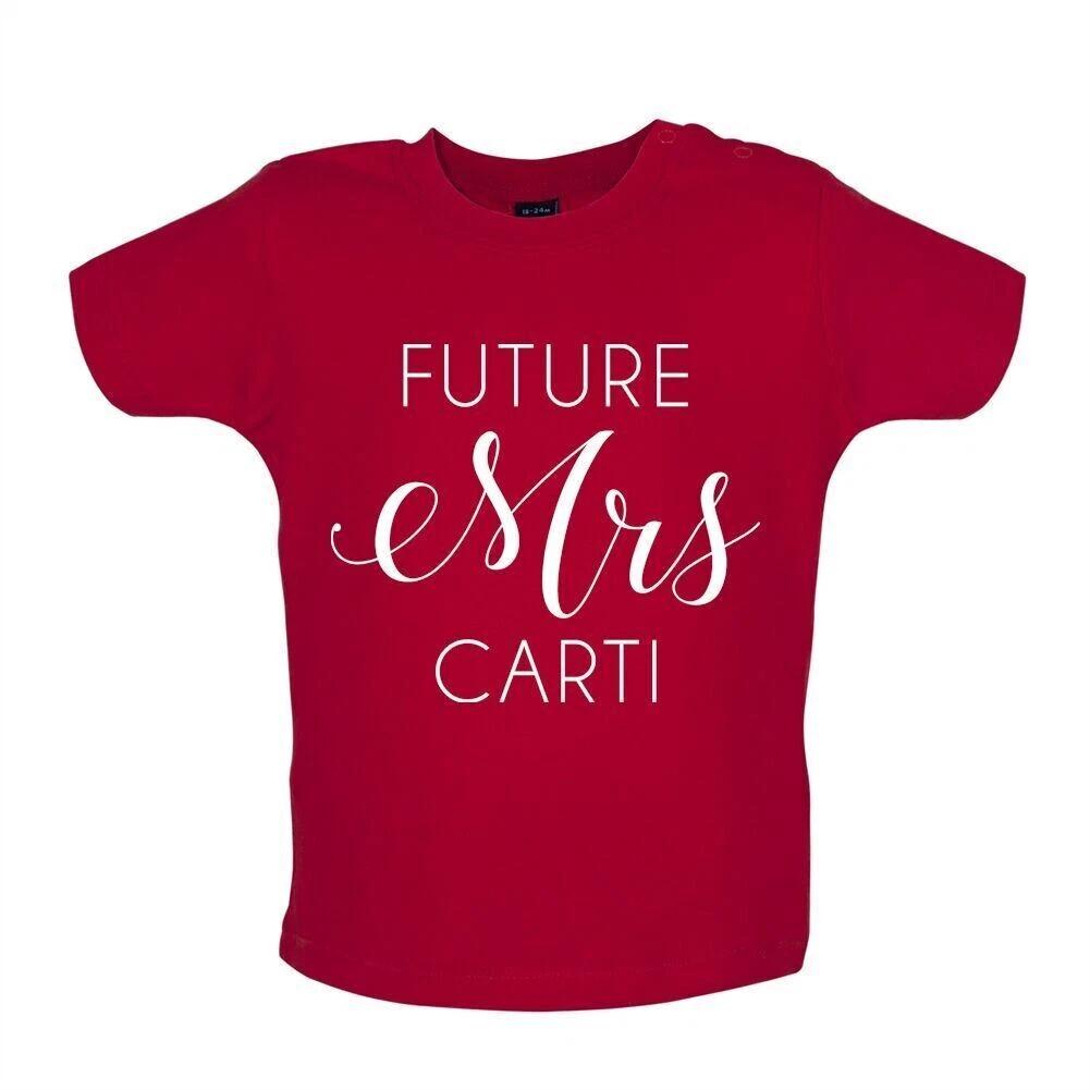 Future Mrs Carti -Baby Kids Boys Girls Unisex T-Shirt / Romper Tees Top- Music Music Musician Love Fan Rap Rapper 110