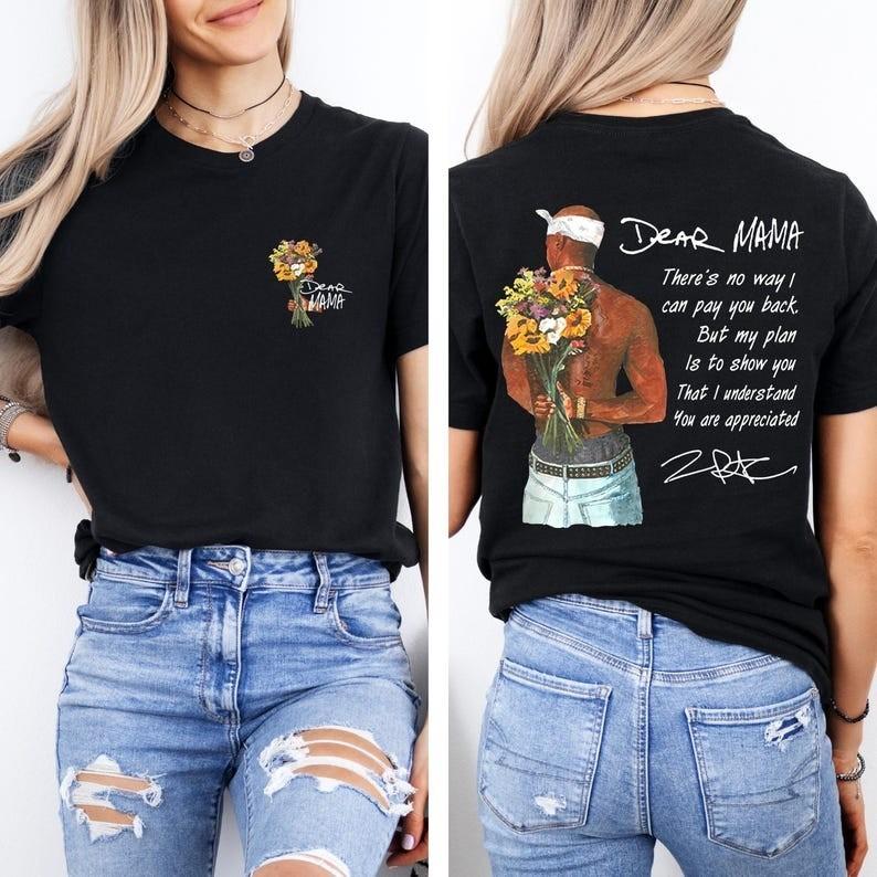 Dear Mama Tupac Memorial Graphic Double Sided Tribute T shirt