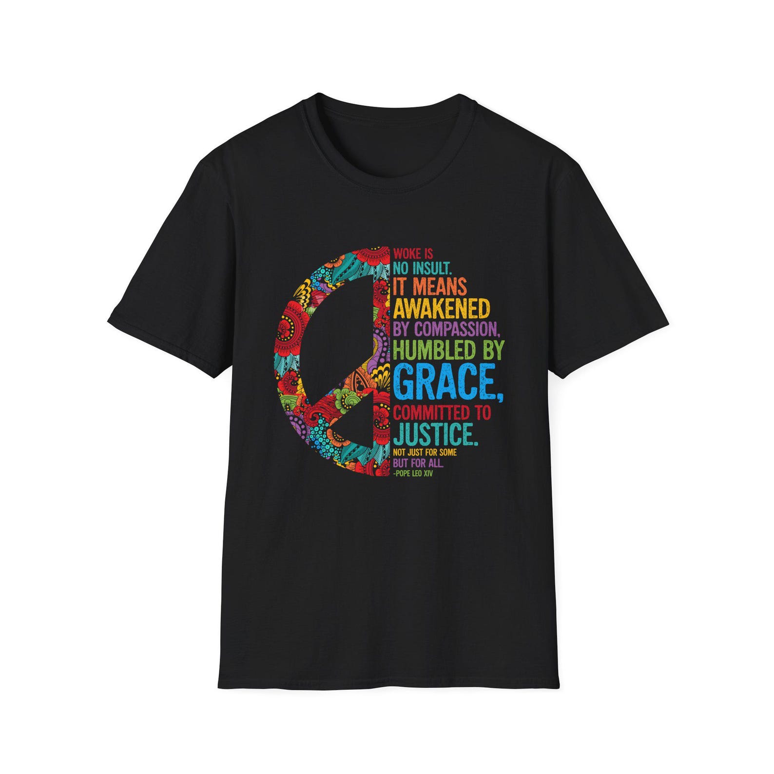 Woke Is No Insult T-Shirt | Pope Leo Shirt, Woke Shirt, Anti Trump Tee 4XL