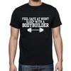 Feel Safe At Night Sleep With A Body Builder Funny Strong T-shirt Tee