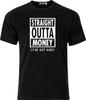 Straight Outta Money Ive Got Adult Xmas 100% Cotton T- Shirt