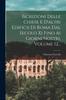 The Iscrizioni Delle Chiese E D'altri Edificii Di Roma Dal Secolo Xi Fino Ai Giorni Nostri Volume 12... Book