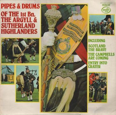 LP Record ARGYLL & SUTHERLAND HIGHLANDERS - Pipes & Drums Of MFP50221 Music For Pleas UK Military Used