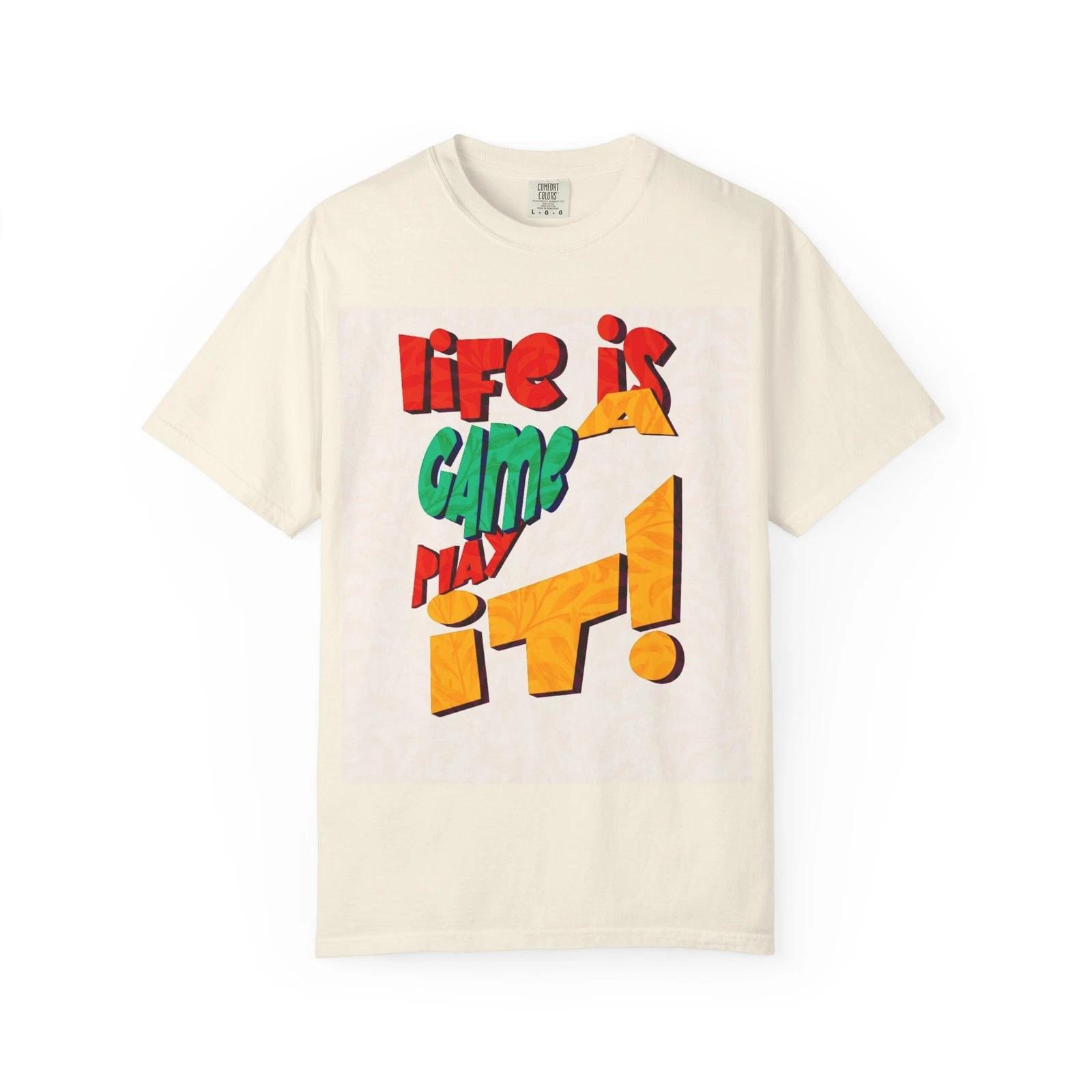 

life is a game play it!T-Shirt 2XL