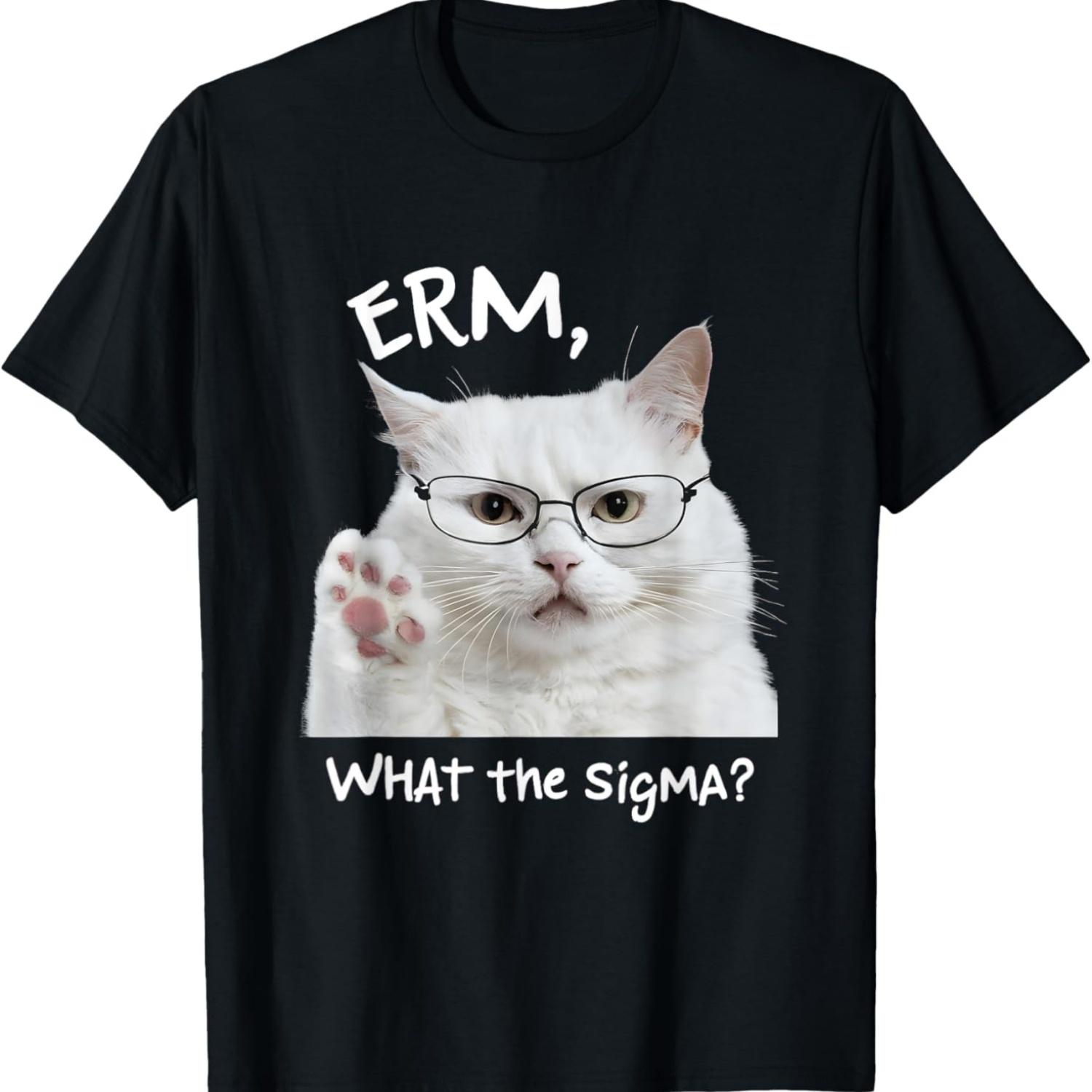 

Erm, What the Sigma_ Funny Cat Meme T-Shirt S чёрный