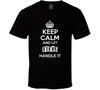 Keep Calm And Let Steve Handle It T Shirt