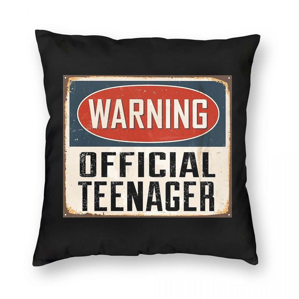 Teenager Warning Sign th Birthday Square Pillowcase Polyester Linen Velvet Printed Zip Decor Pillow Case Sofa Wholesale x