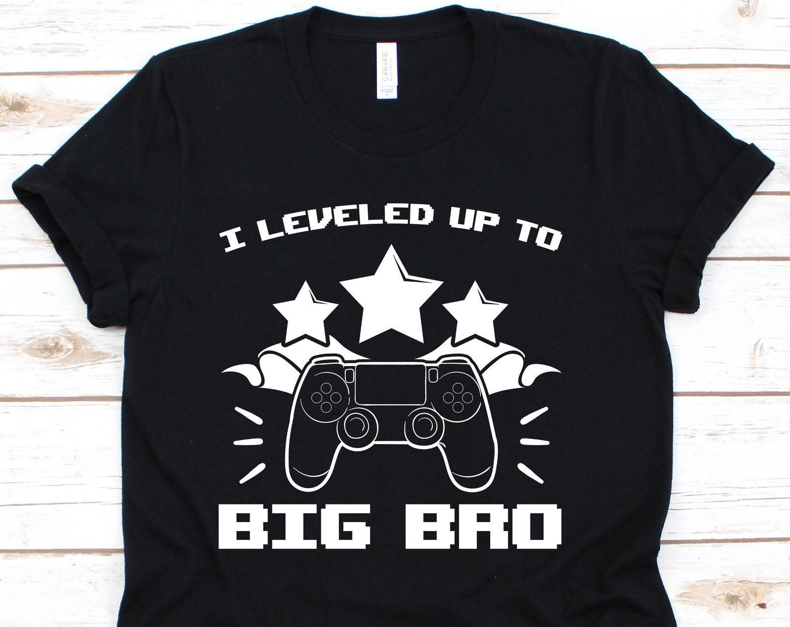I Leveled Up To Big Bro Tshirt, Big Bro Shirt, Big Brother, Big Bro, Big Bro T-Shirt, Baby Shower, Gender Reveal Announcement, XL