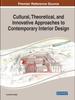 The Cultural, Theoretical, and Innovative Approaches To Contemporary Interior Design Book