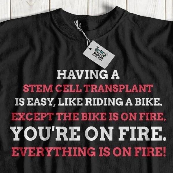 Unisex Funny Stem Cell Transplant T-Shirt Bone Marrow Shirt & Blood Cells Gifts 4XL
