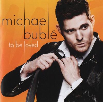 CD MICHAEL BUBL? - To Be Loved 5349222 Reprise Records 2013 Europe Jazz Occasion