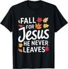 Fall for Jesus Autumn Faith Leaves Christian T-Shirt