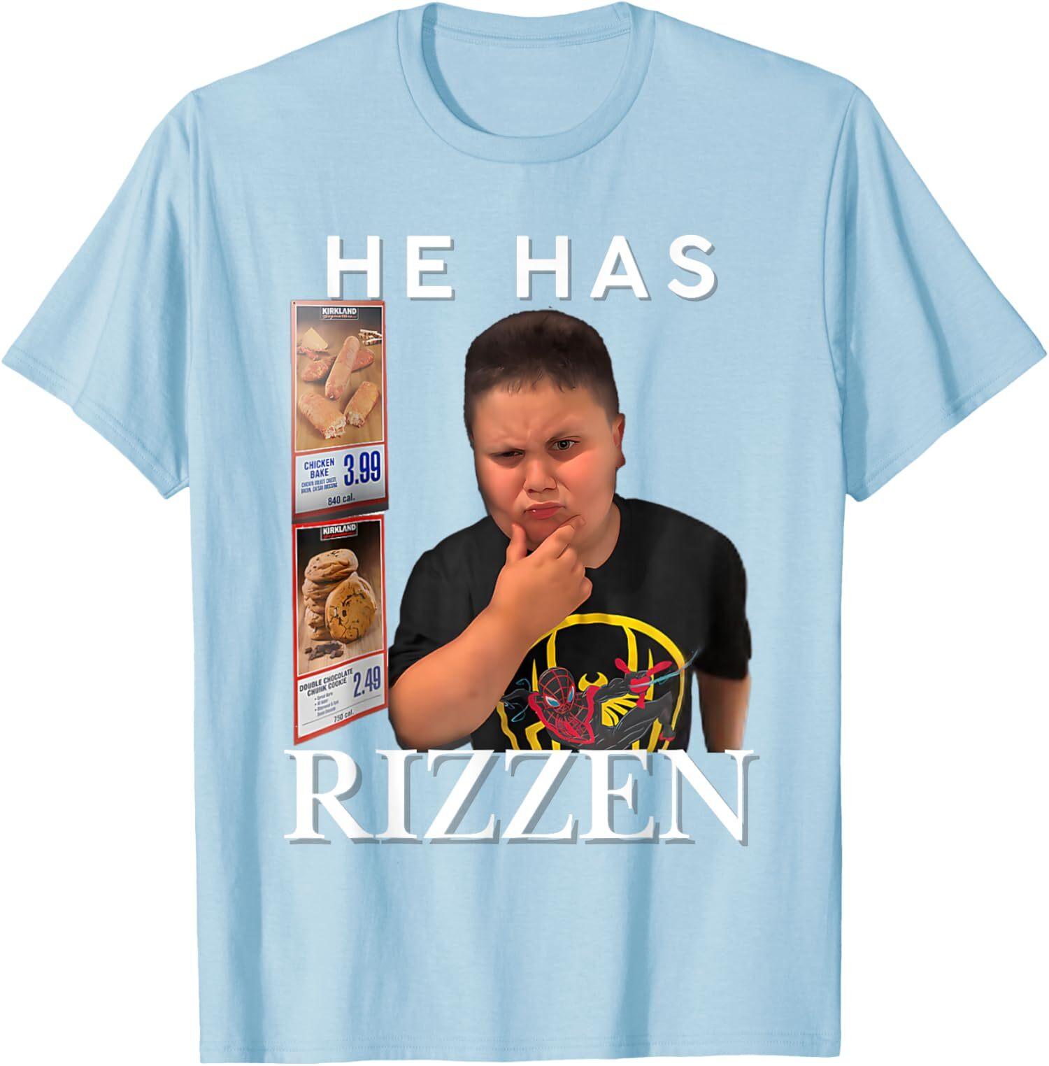 He Has Rizzen Rizzler Comedy Meme Present Guys Gift Unisex T-shirt XL