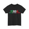 MAGA Tee - MEXICANS AIN’T GOING ANYWHERE T Shirt