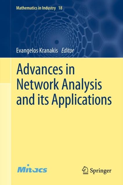 The Advances In Network Analysis and Its Applications : 18 Book