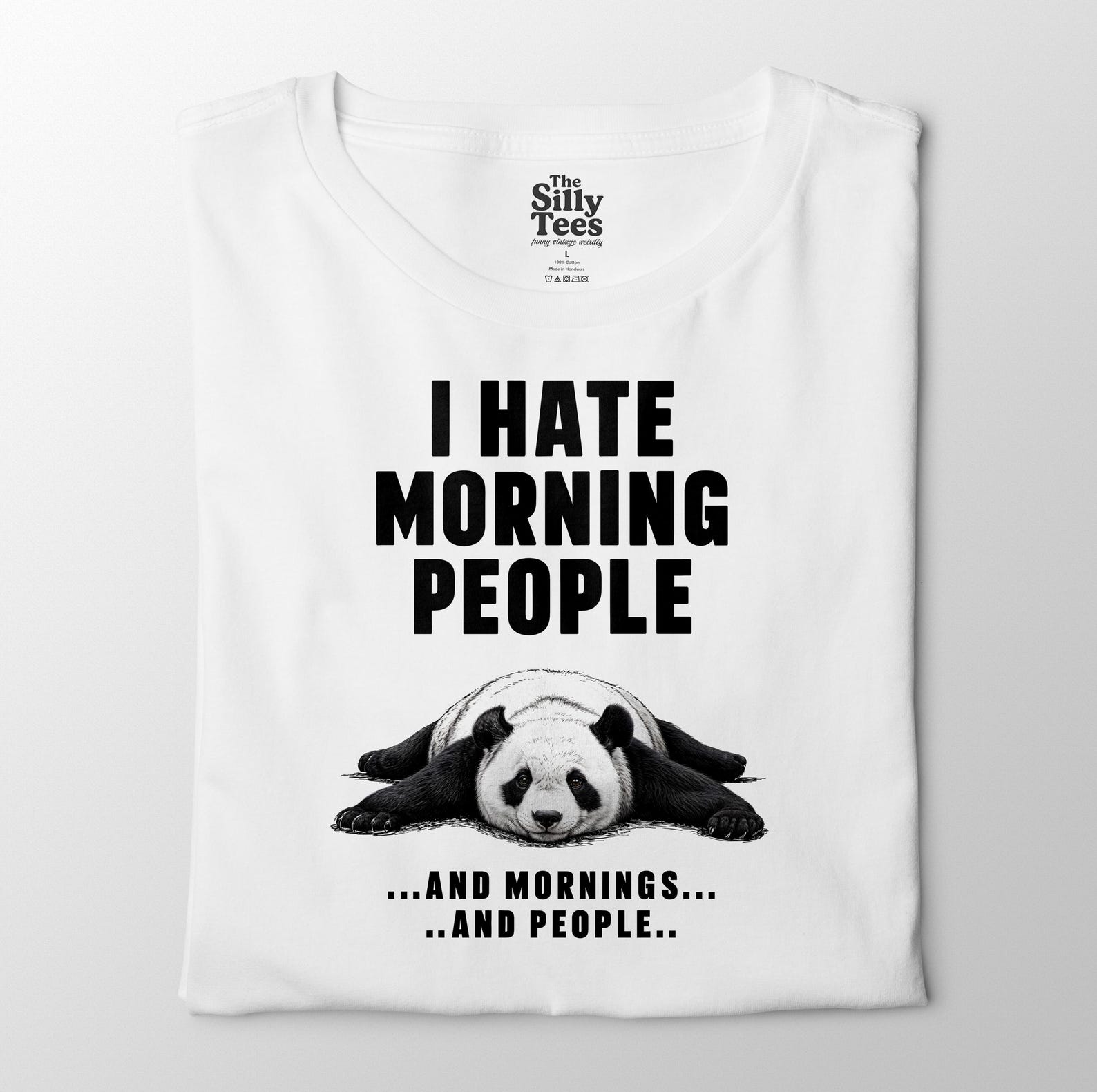Grumpy Panda T-Shirt, I Hate Morning People, Sarcastic Humor S