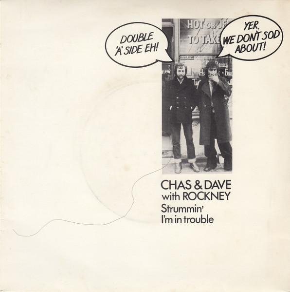 

7inch Record CHAS & DAVE, ROCKNEY - Strummin / I m In Trouble EMI2874PROMO EMI 1978 UK Rock Used