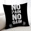 No Pain No Gain cushion cover Home Bedding Sofa living Room pillowcase Simple Soft Skin Cushion Cover Party Gift