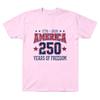 Freedom 250 T-shirt 2026-250 Years of Freedom Retro Graphic Print T Shirts Women Men High Quality Oversized Tshirt