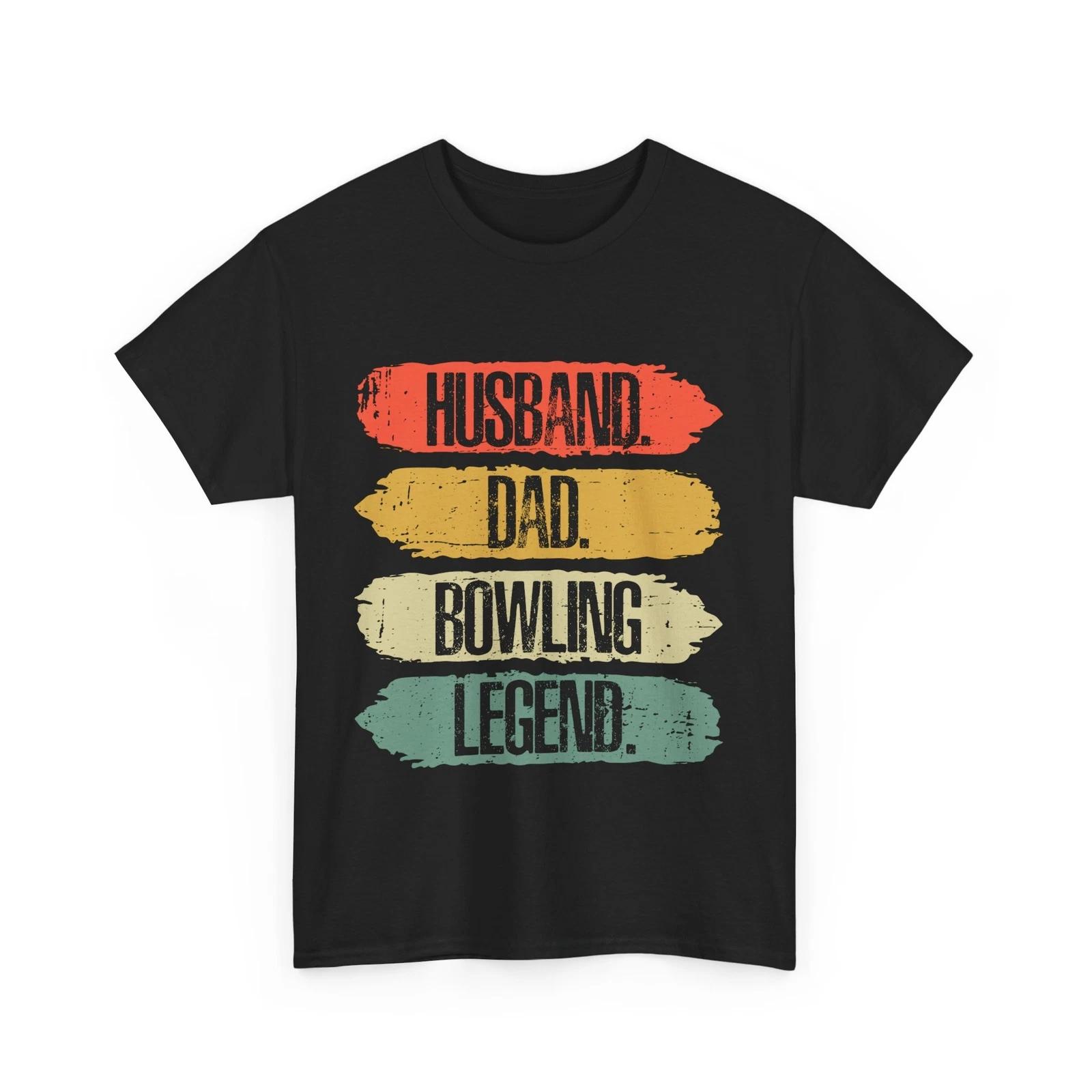 Bowling Dad T shirt, Father s Day Husband Dad Bowling Legend Vintage Shirt 4XL