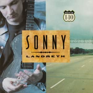 

CD SONNY LANDRETH - South of I-10 BVCP804 BMG 1995 Japan Rock Used