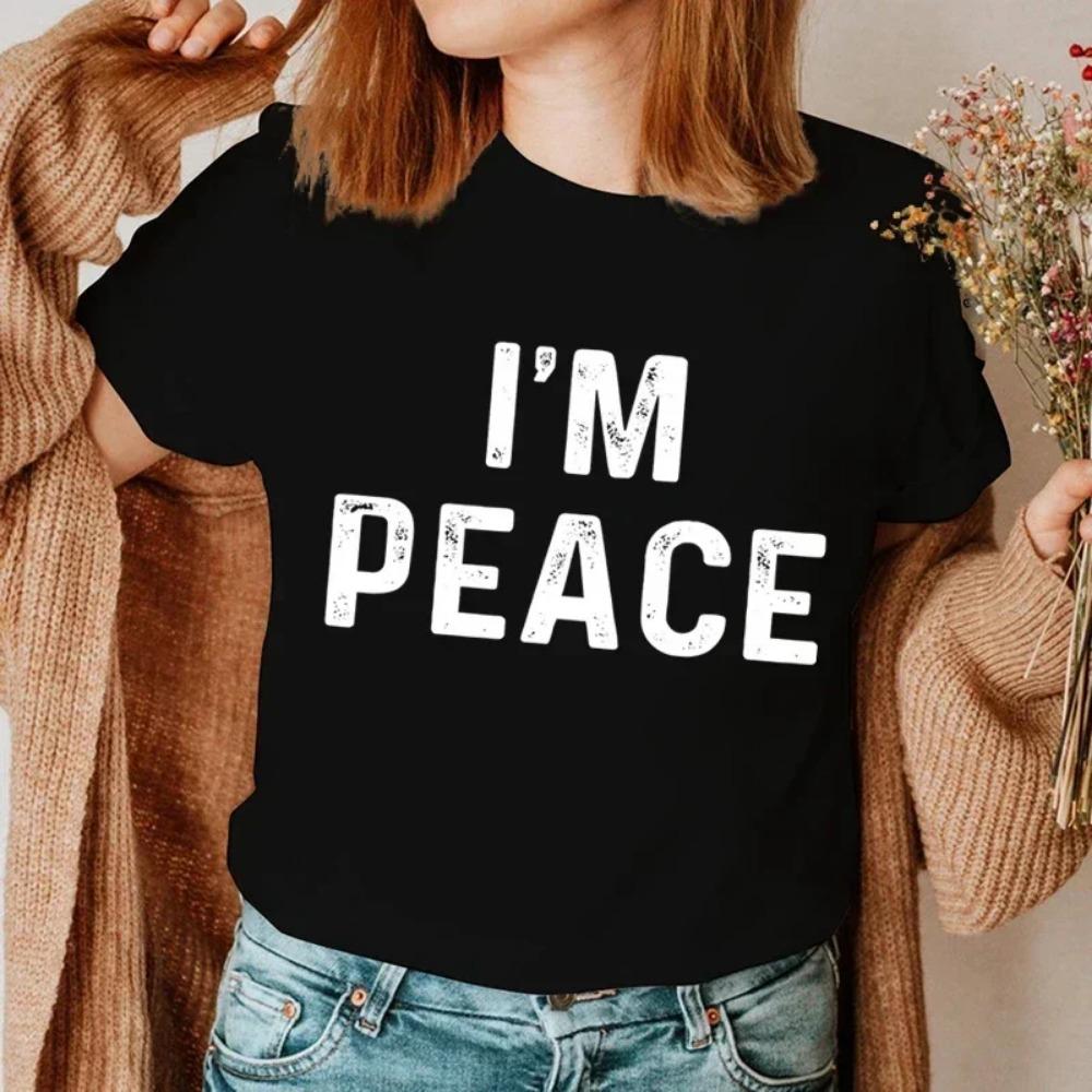 I Come in Peace I'm Peace Funny Matching Couples I Come in Peace Couple Matching Women TShirt Lovers Men Tshirts Tee Y2k Clothes