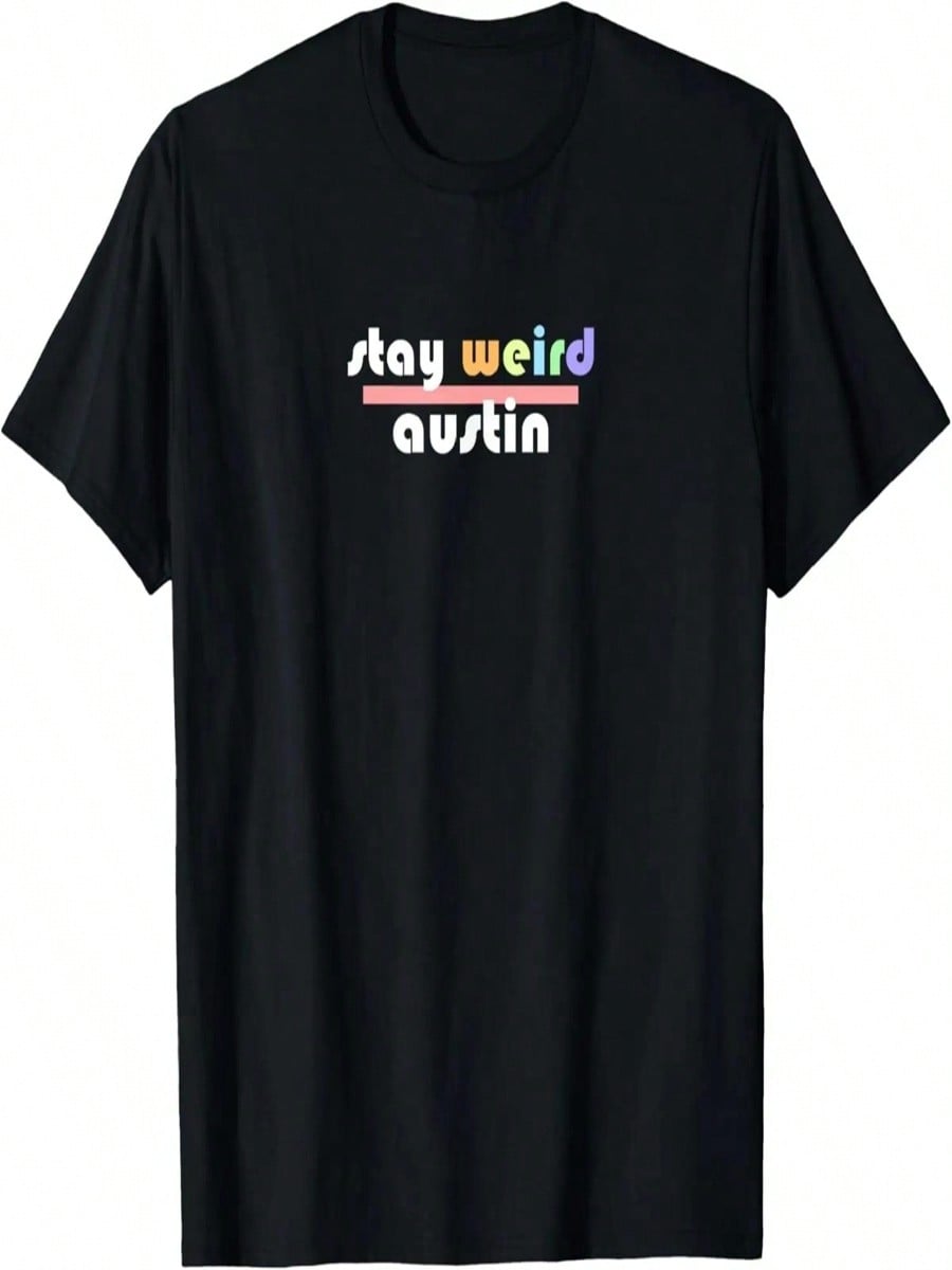 Stay Weird Austin Texas T-Shirt S разноцветный