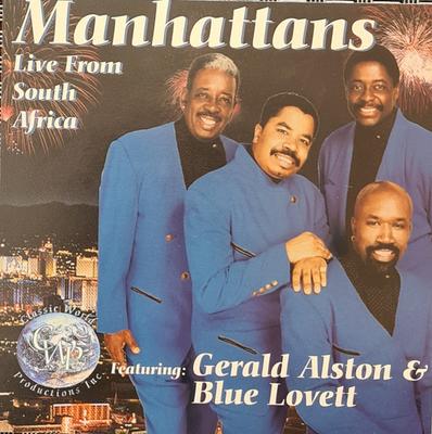 CD MANHATTANS - Manhattans Live! From South Africa  CWP9913 Classic World P 1999 US Soul/Funk Used