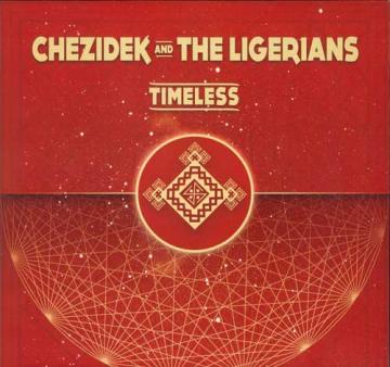 

LP Record CHEZIDEK & THE LIGERIANS - Timeless LCHEZLP Baco EU 2020 France Reggae, Ska & Dub