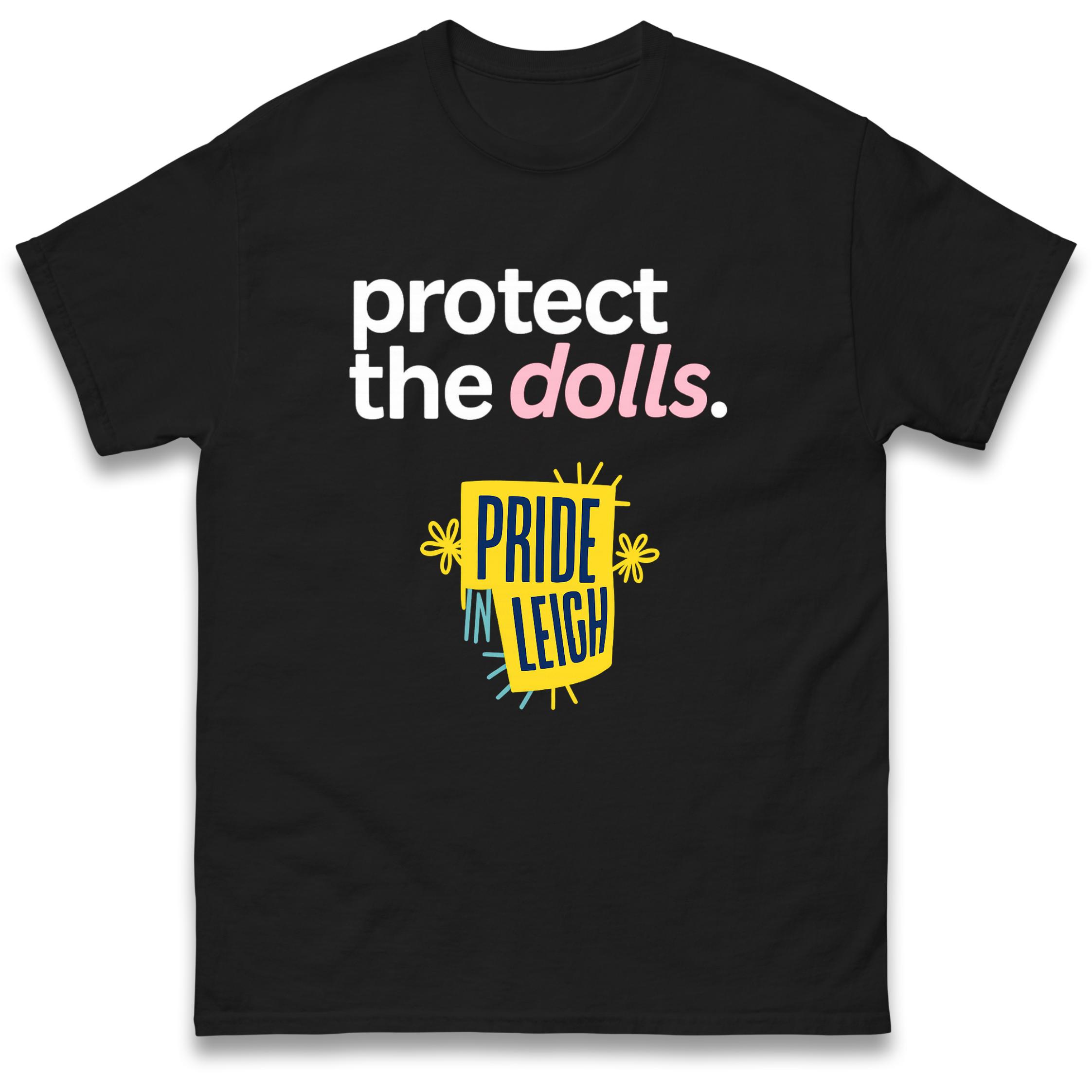 

Protect The Dolls T-Shirt Tshirt Mens Womens Tops Unisex Tees 100% Cotton 2XL