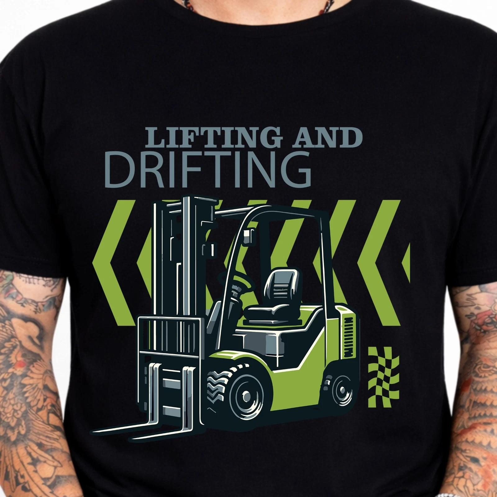 Lifting And Driftingklift Operator Funny Warehouse Worker Graphic Tee. XXL