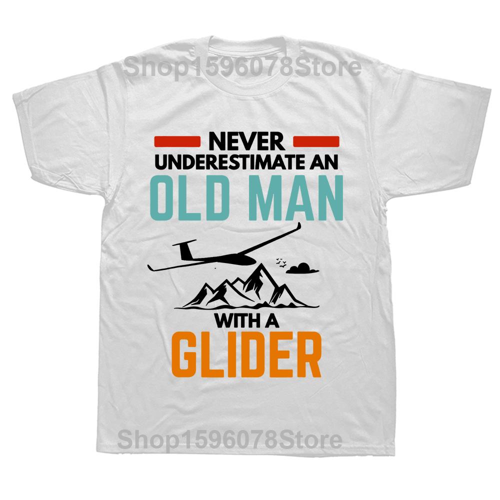 

Пилот планера Никогда не недооценивайте старика Планер Футболки Графическая уличная одежда Футболка с коротким рукавом Подарки на день рождения S