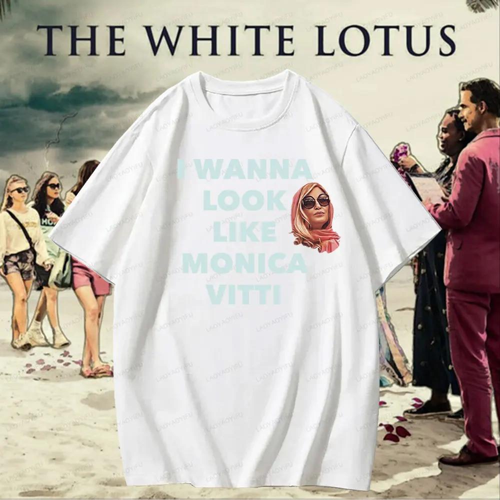 I WANNALOOKLIKEMONICAVITTI Funny Limited Edition White Lotus Season TV Series WomenTShirt Humorous Quote Print  Casual Wear