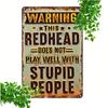 Redhead Humor Aluminum Sign - Warning Wall Decor Plaque, Indoor/Outdoor Durable Metal Art for Home Decor